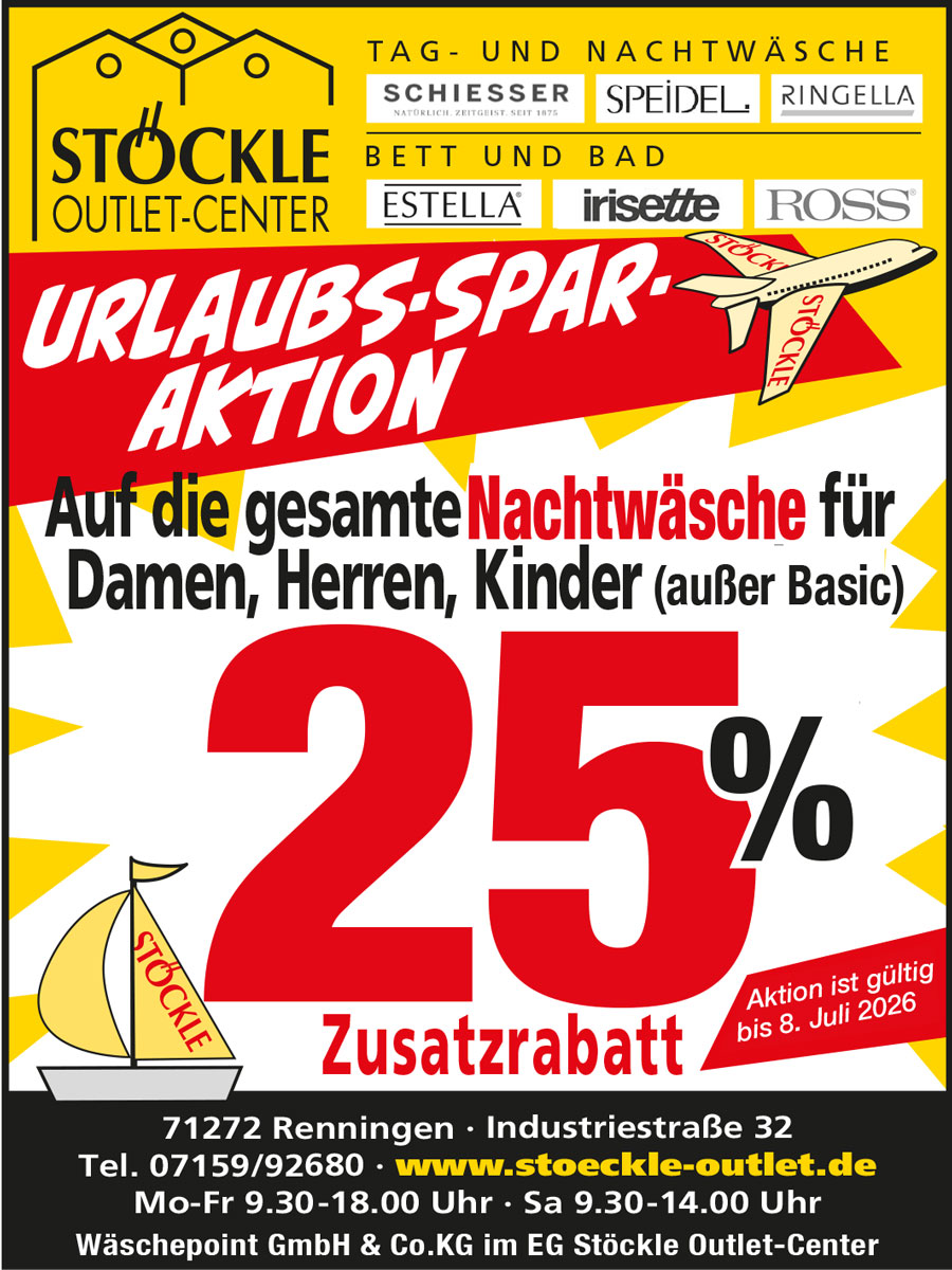 URLAUBS-SPAR-AKTION -25%- im Stöckle Outlet-Center